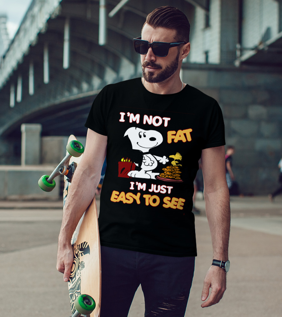 I'm Not Fat I'm Just Easy To See Snoopy Woodstock Peanuts Cookies T-Shirt