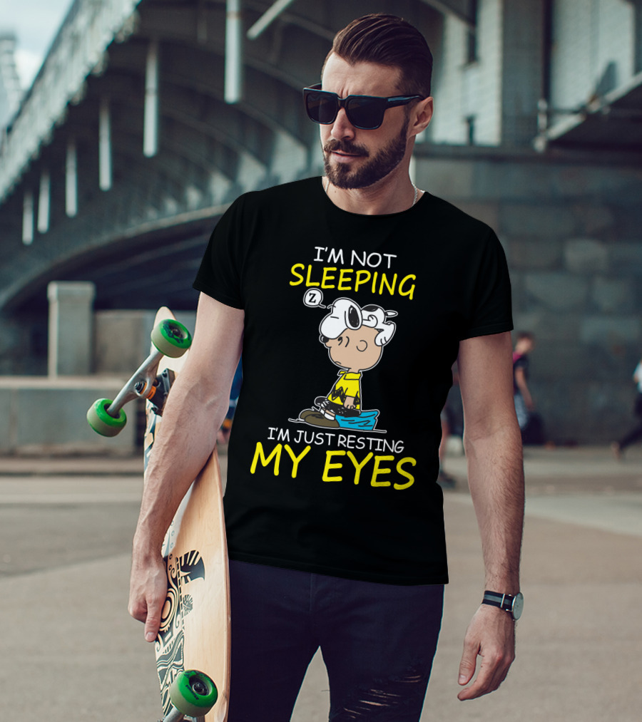 I'm Not Sleeping I'm Just Resting My Eyes Snoopy Peanuts Charlie Brown T-Shirt