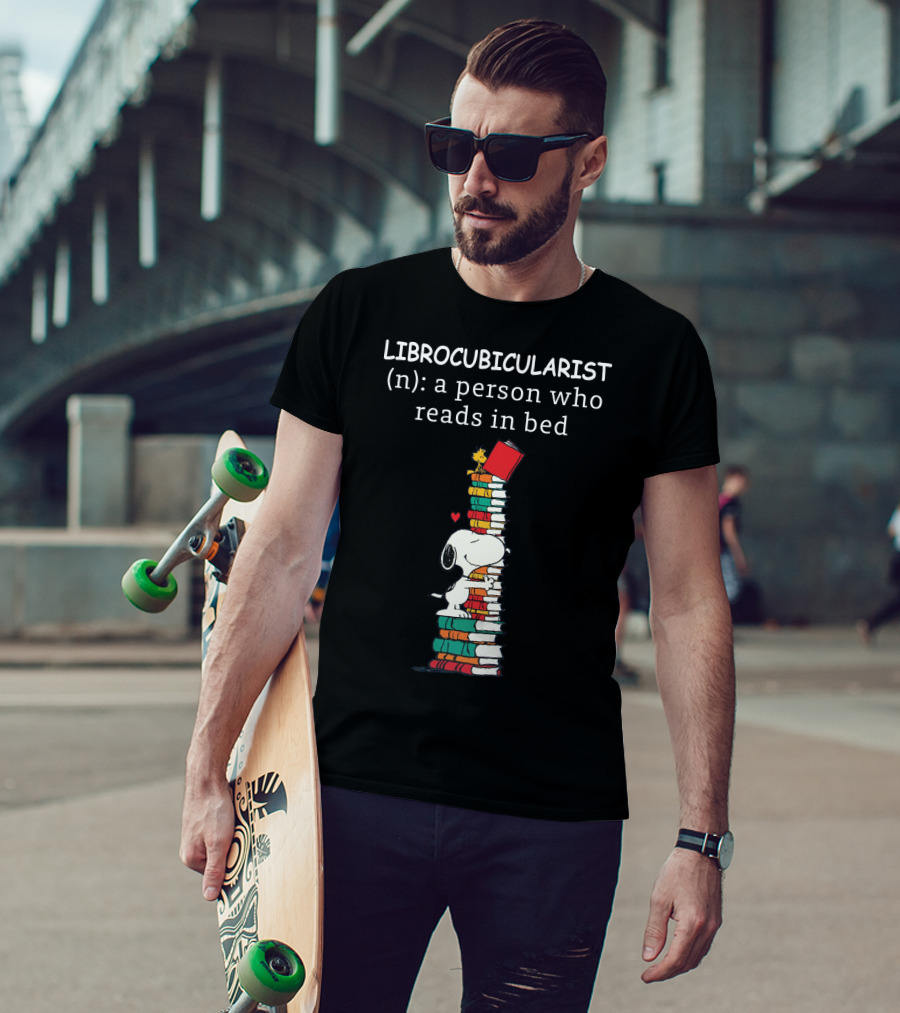Librocubicularist Snoopy The Peanuts Movie A Person Who Reads In Bed T-Shirt