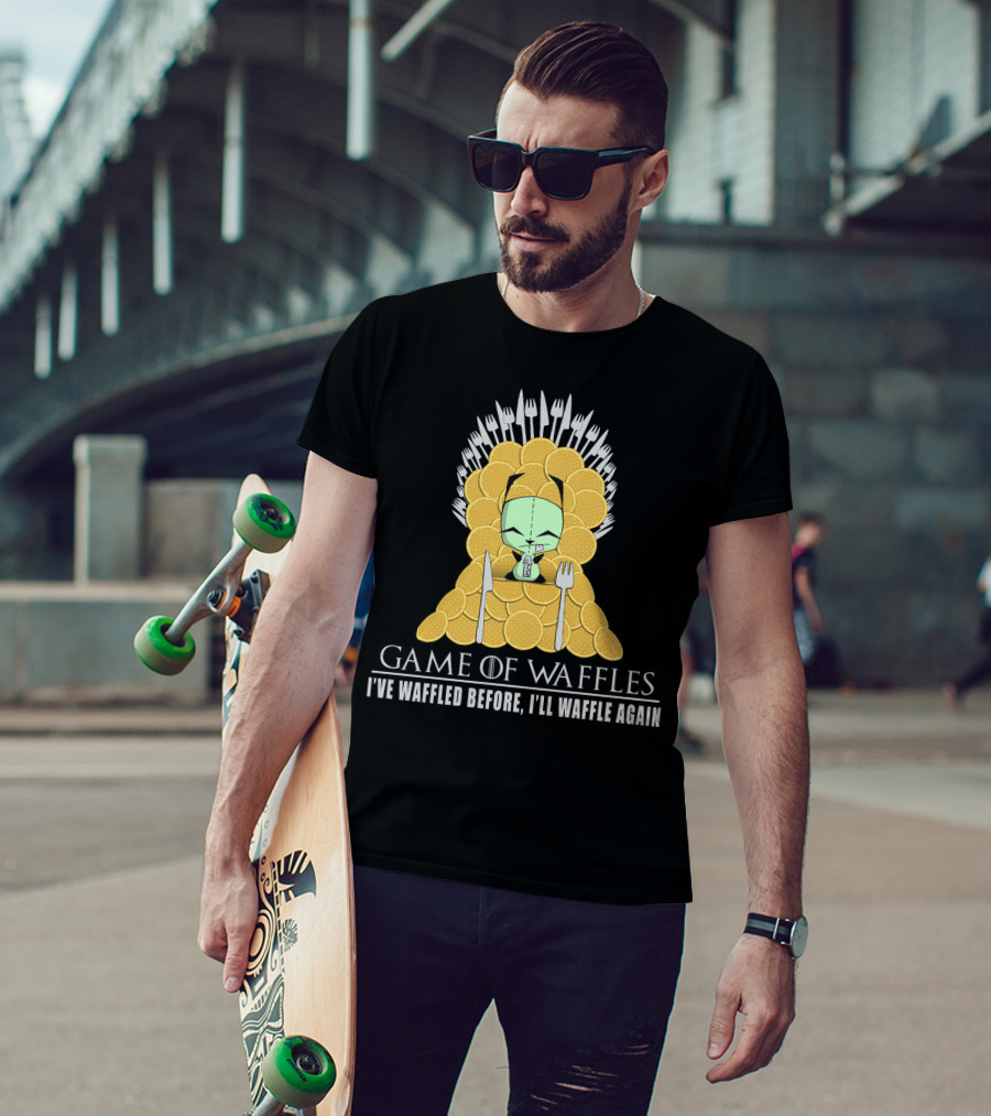 Game Of Waffles I've Waffled Before I'll Waffle Again Gir Invader Zim T-Shirt