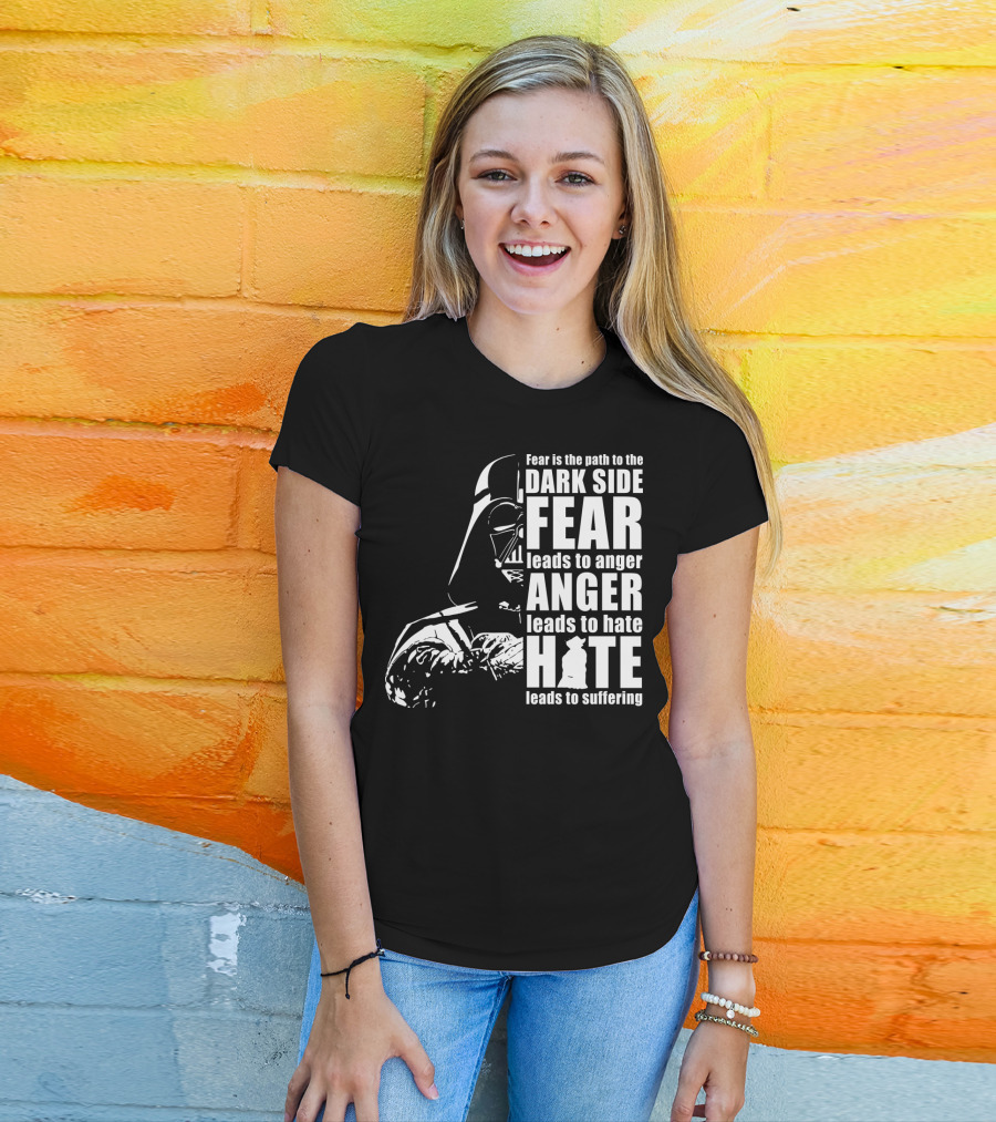Fear Dark Side Anger Hate Suffering Darth Vader Star Wars T-Shirt