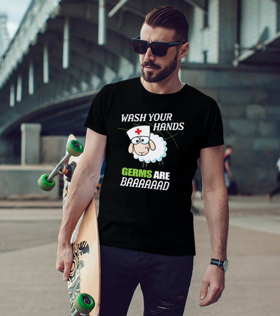 Wash Your Hands Sheep Nurse Germs Are Baaaaaad T-Shirt