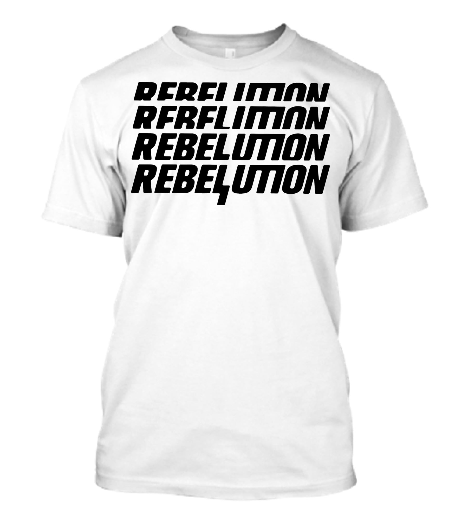 REBFLUTION REBELFTION REBELUTION REBELUTION T-Shirt