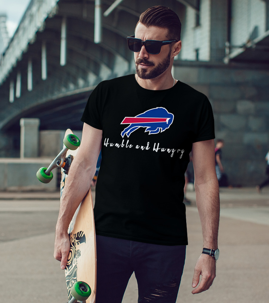 Buffalo Bills Humble And Hungry Football Team Spirit T-Shirt