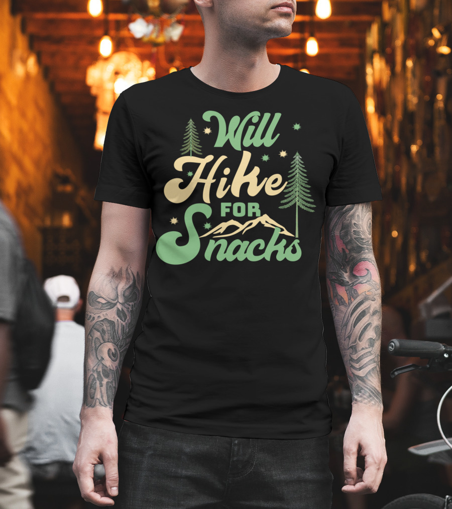 Will Hike For Snacks Funny Hiking Graphic With Trees And Mountains T-Shirt