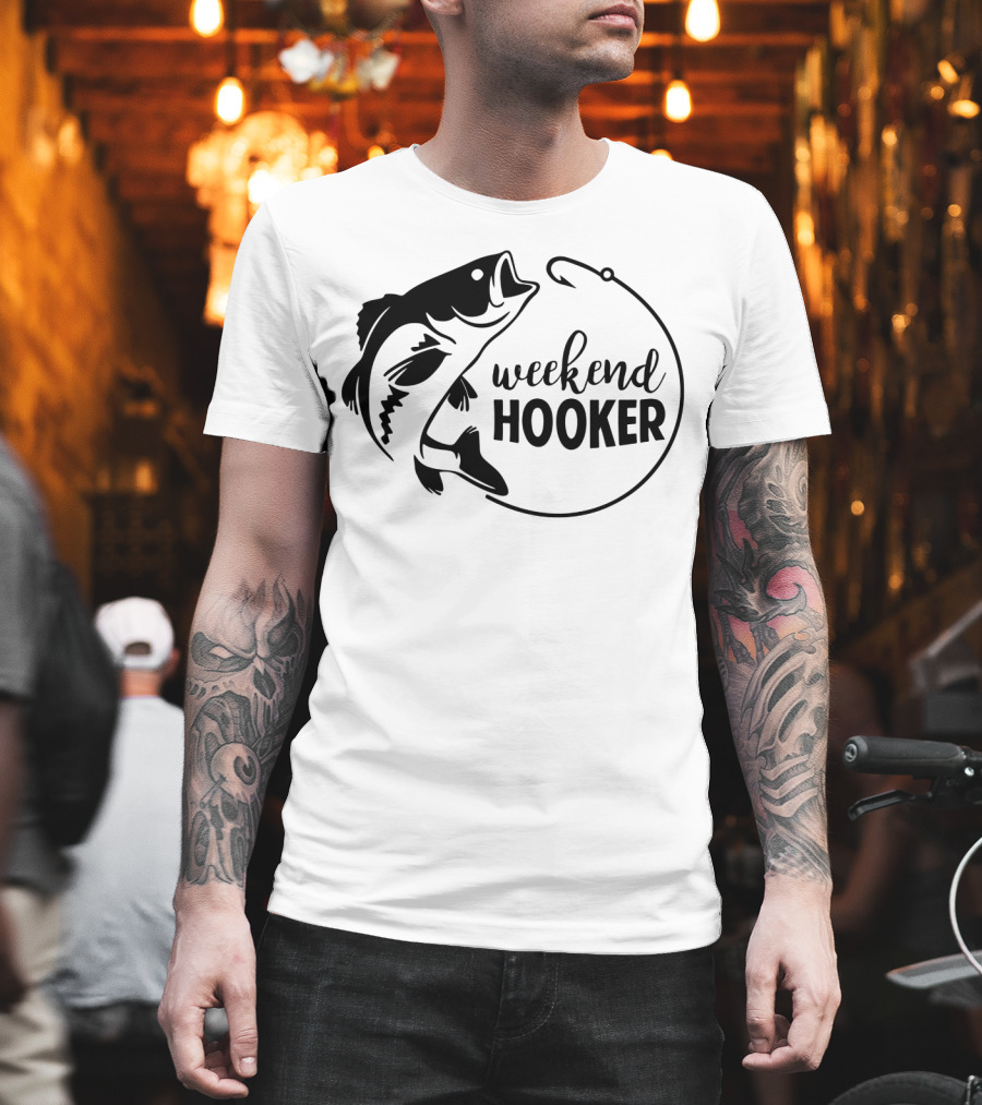 Weekend Hooker Fishing Enthusiast Bass Hook T-Shirt