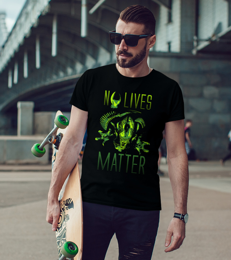 No Lives Matter Alien Solid Alien Xenomorph T-Shirt