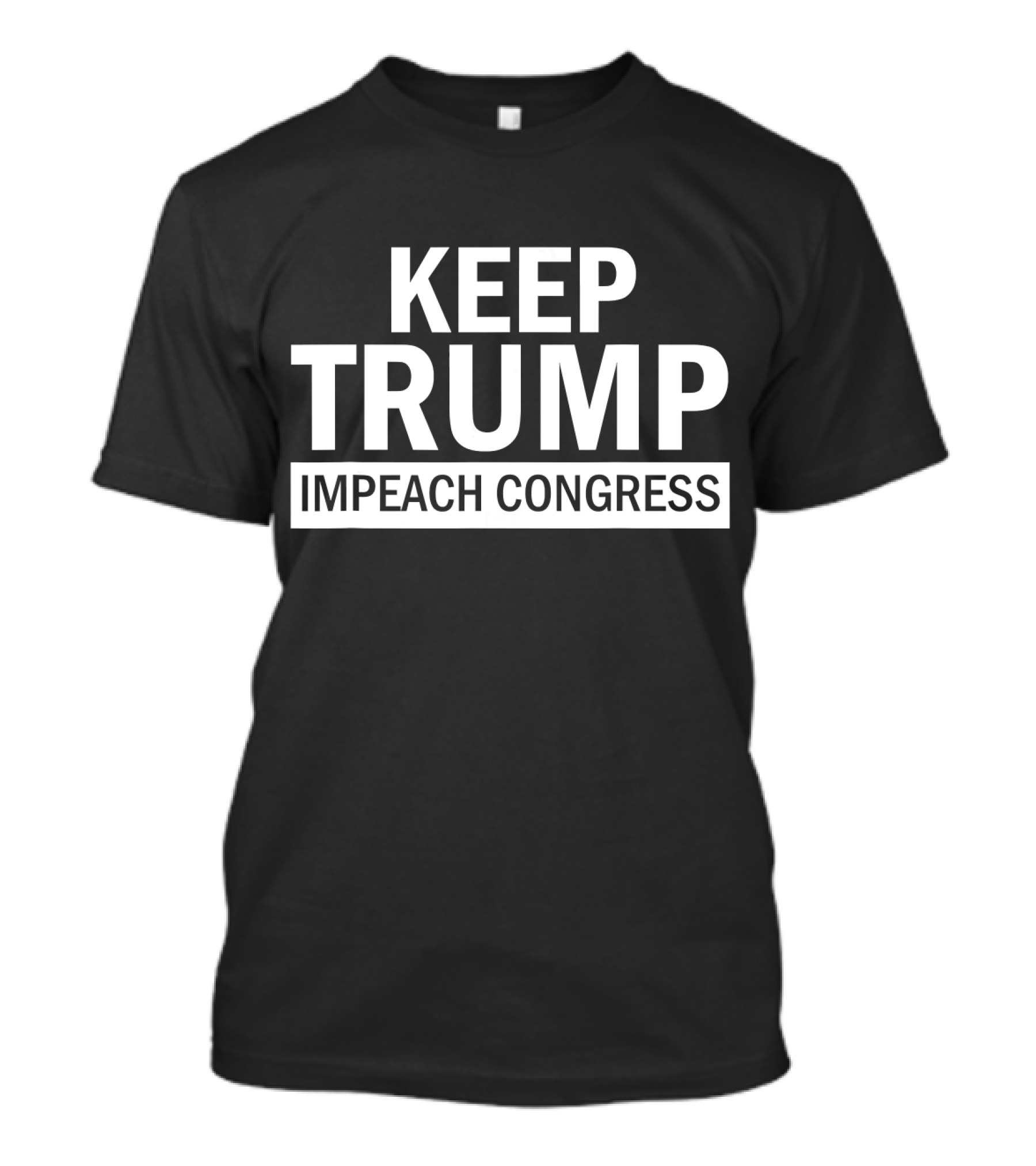 Keep Trump Impeach Congress T-Shirt