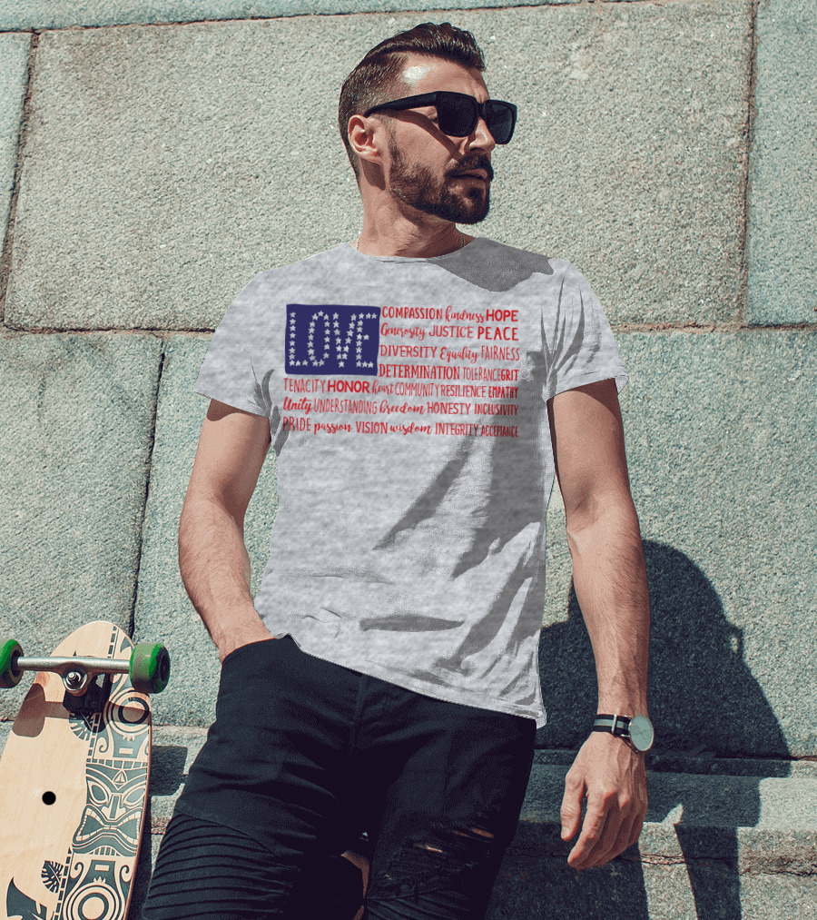 LOVE Compassion Hope Justice Peace Equality Determination Honor Freedom Integrity T-Shirt