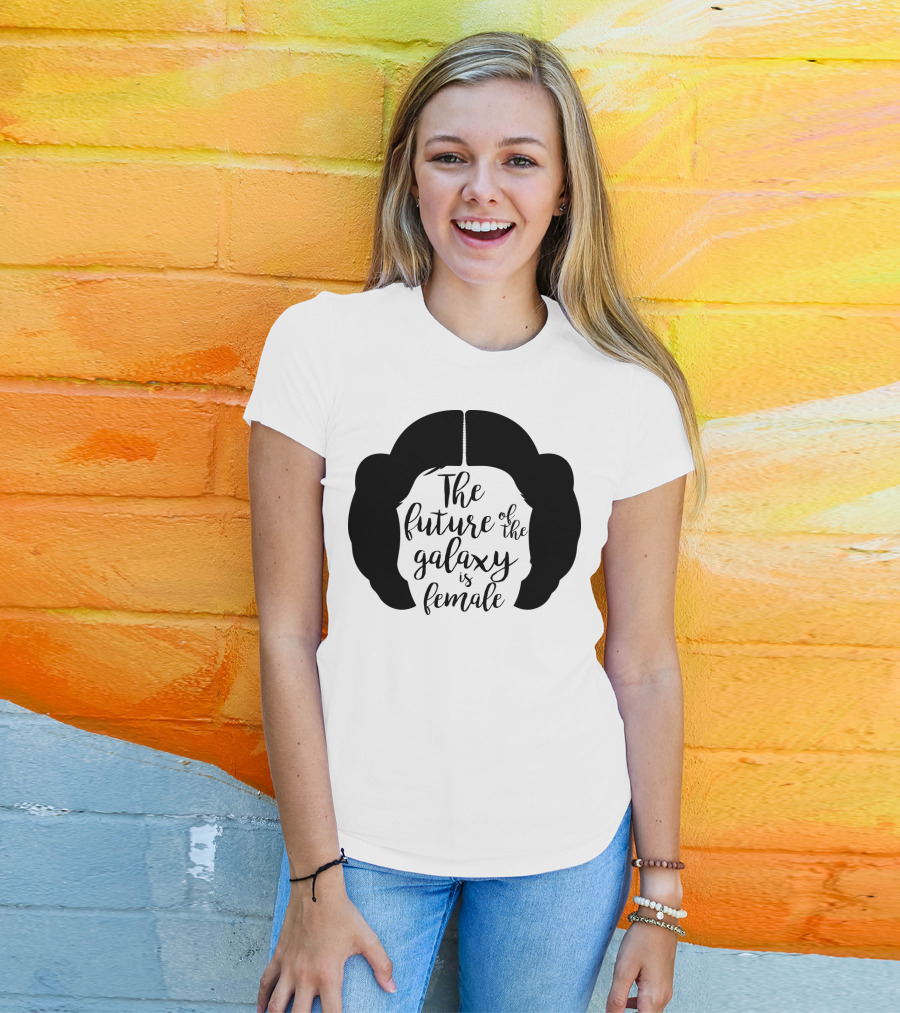 The Future Of The Galaxy Is Female Rebel Princess Leia Hair T-Shirt