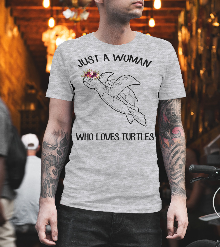 Just A Woman Who Loves Turtles With Floral Crown T-Shirt