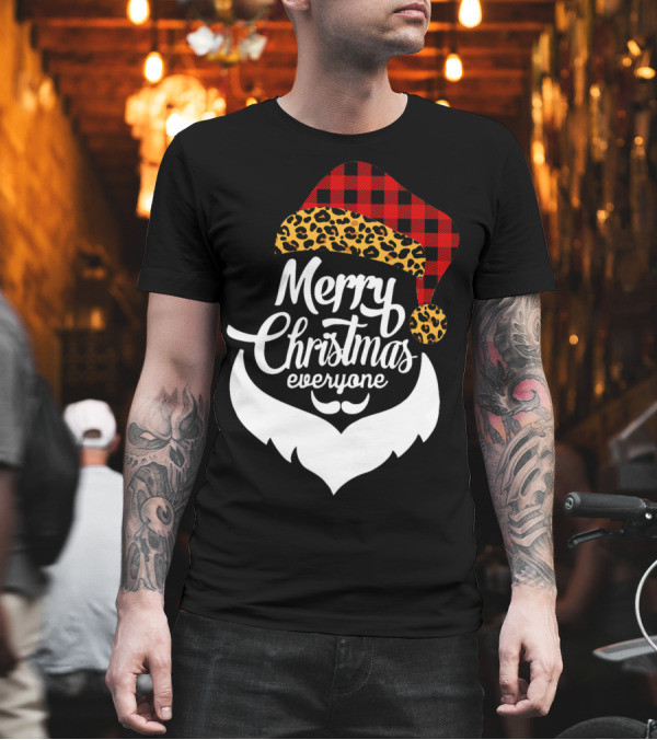 Merry Christmas Everyone Funny Santa Buffalo Plaid Leopard Xmas Merry T-Shirt Merry Christmas Everyone Funny Santa Buffalo Plaid Leopard Xmas Merry T-Shirt