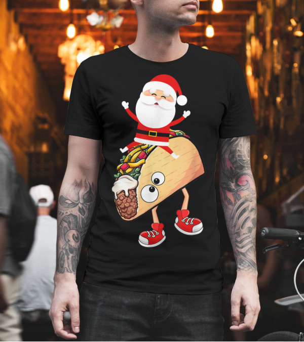 Funny Santa Riding Crazy Taco with Legs T-Shirt Funny Santa Riding Crazy Taco with Legs T-Shirt