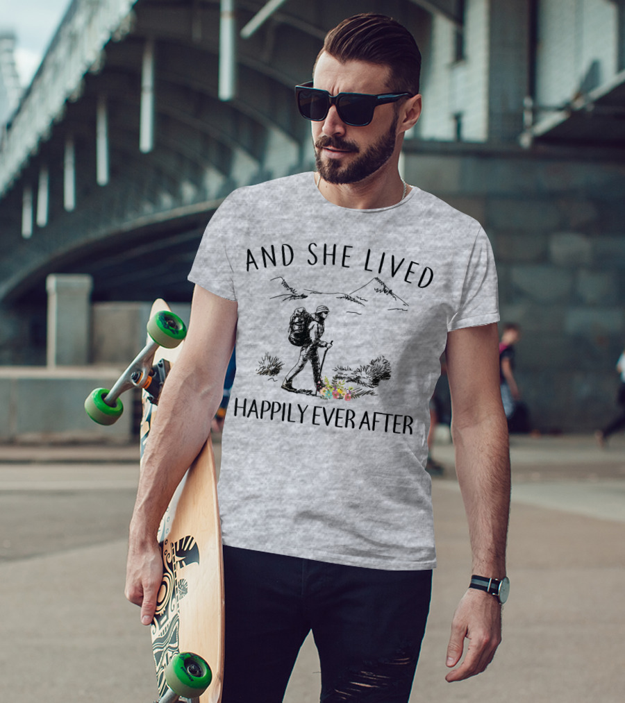 And She Lived Happily Ever After Hiking Nature Scene T-Shirt