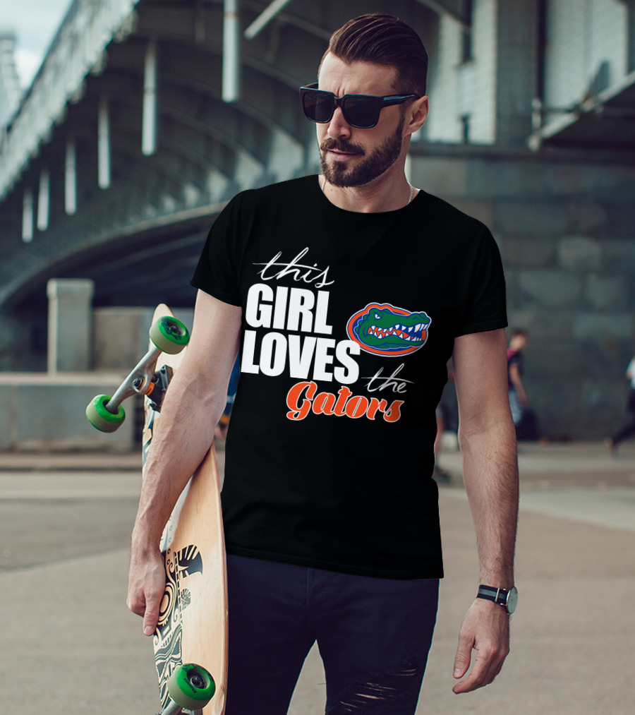 This Girl Loves The Florida Gators T-Shirt