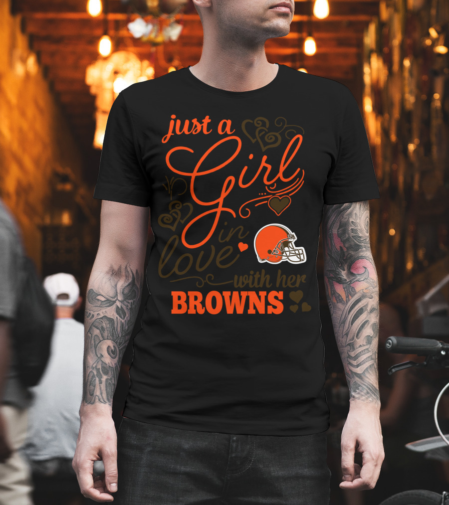 Just A Girl In Love With Her Browns T-Shirt