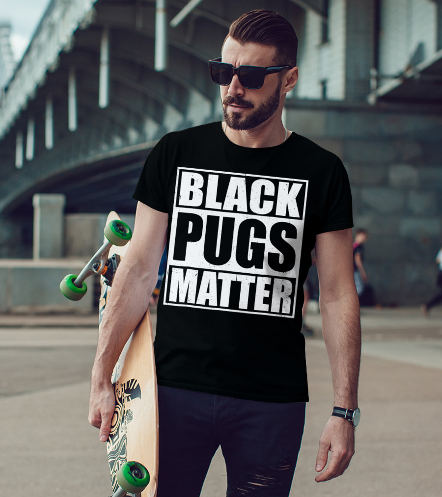 Black Pugs Matter T-Shirt