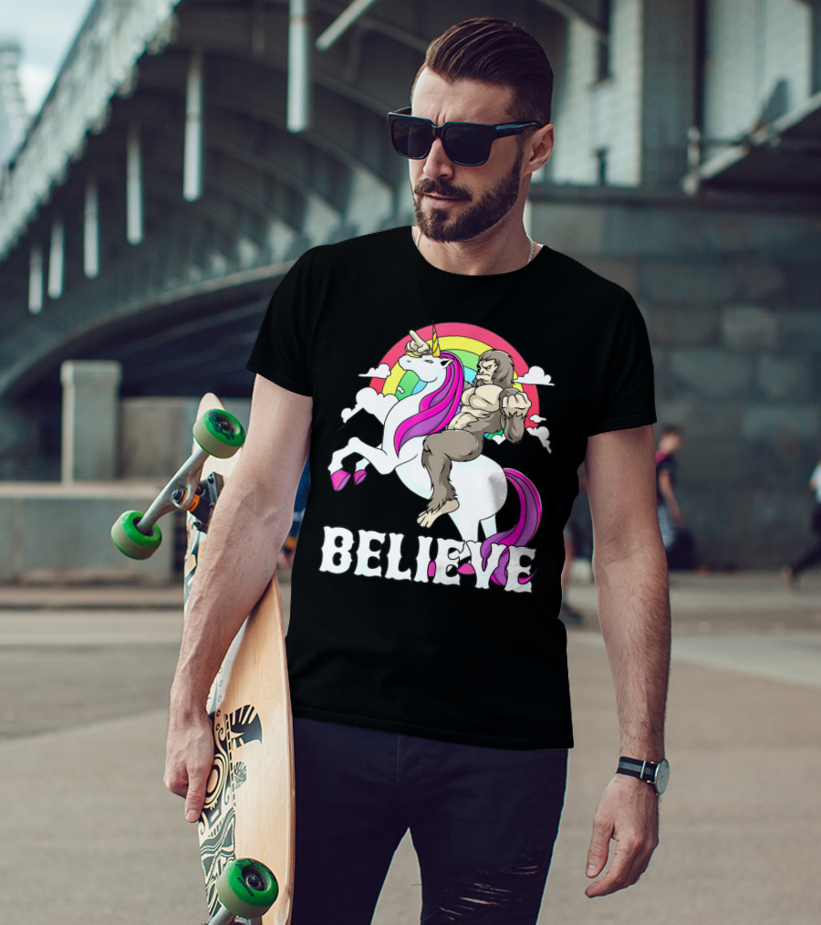 Bigfoot Riding Unicorn With Rainbow Believe T-Shirt