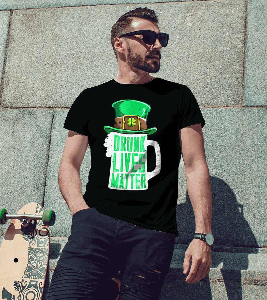 Drunk Lives Matter St Patricks Day Beer Mug Leprechaun Hat T-Shirt