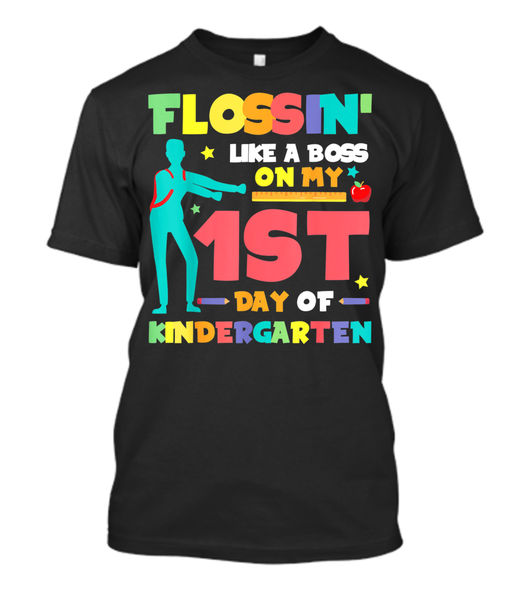 Flossin Like A Boss On My 1st Day Of Kindergarten With Silhouette And School Elements T-Shirt