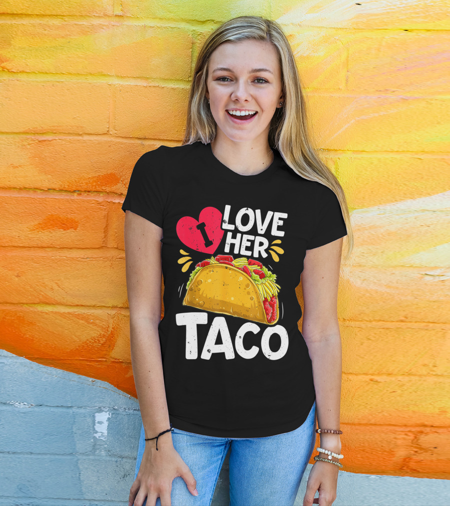 Cinco De Mayo Couple Matching I Love Her Taco T-Shirt