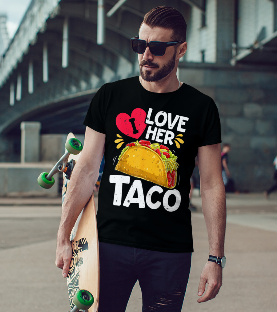 Cinco De Mayo Couple Matching I Love Her Taco T-Shirt