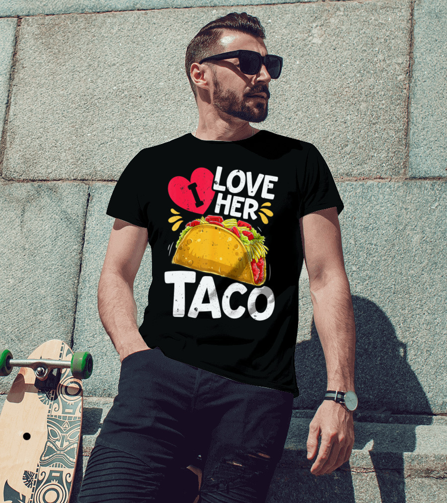 Cinco De Mayo Couple Matching I Love Her Taco T-Shirt