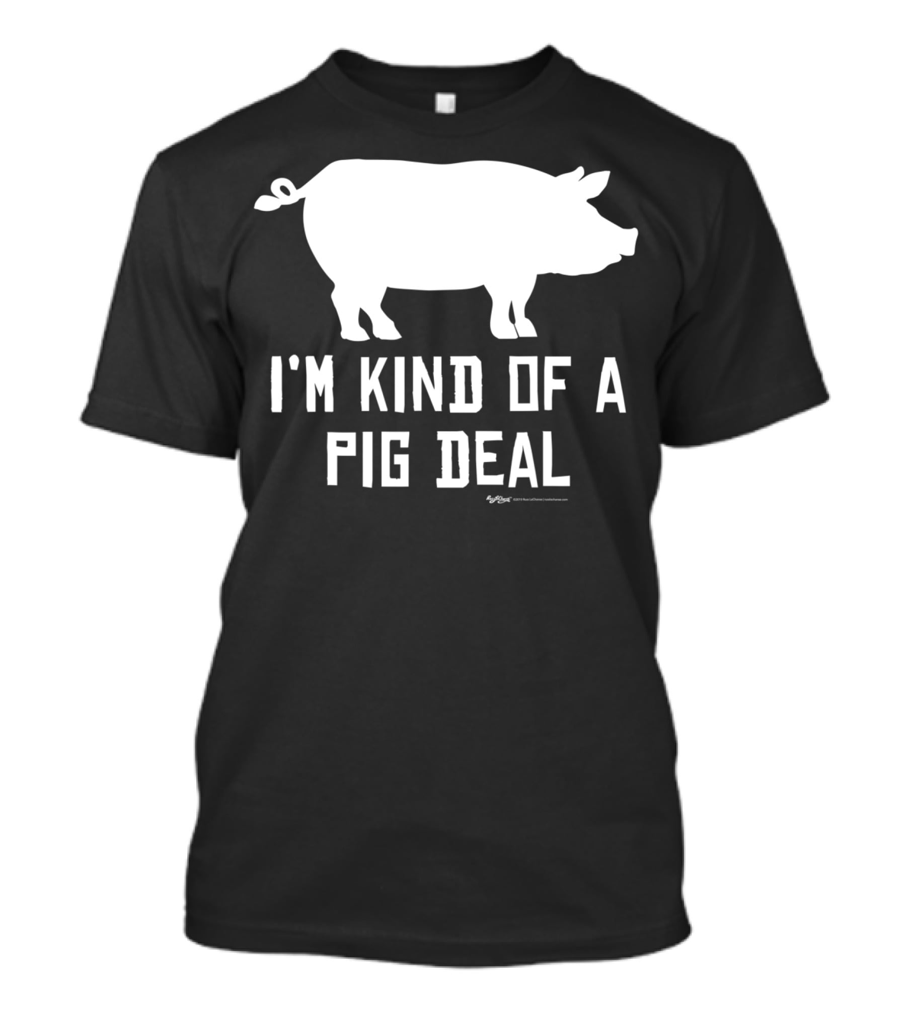 I'm Kind Of A Pig Deal Farmer Joke Drawing T-Shirt