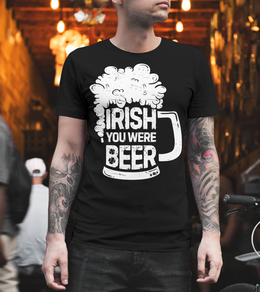 Irish You Were Beer Mug Foam T-Shirt