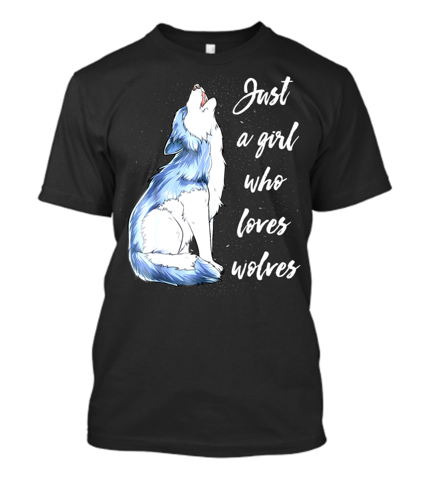 Just A Girl Who Loves Wolves Howling Wolf T-Shirt