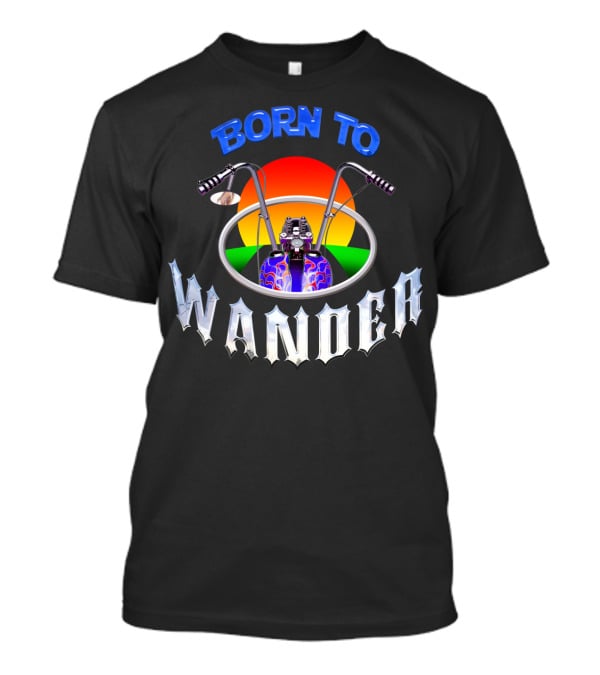 Born To Wander Motorcycle Sunset Journey Adventure T-Shirt