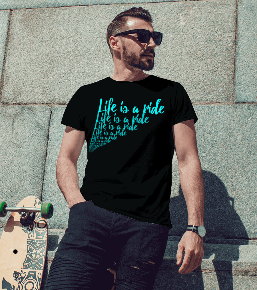 Life Is A Ride Cycling Motorcycle Horse Riding T-Shirt