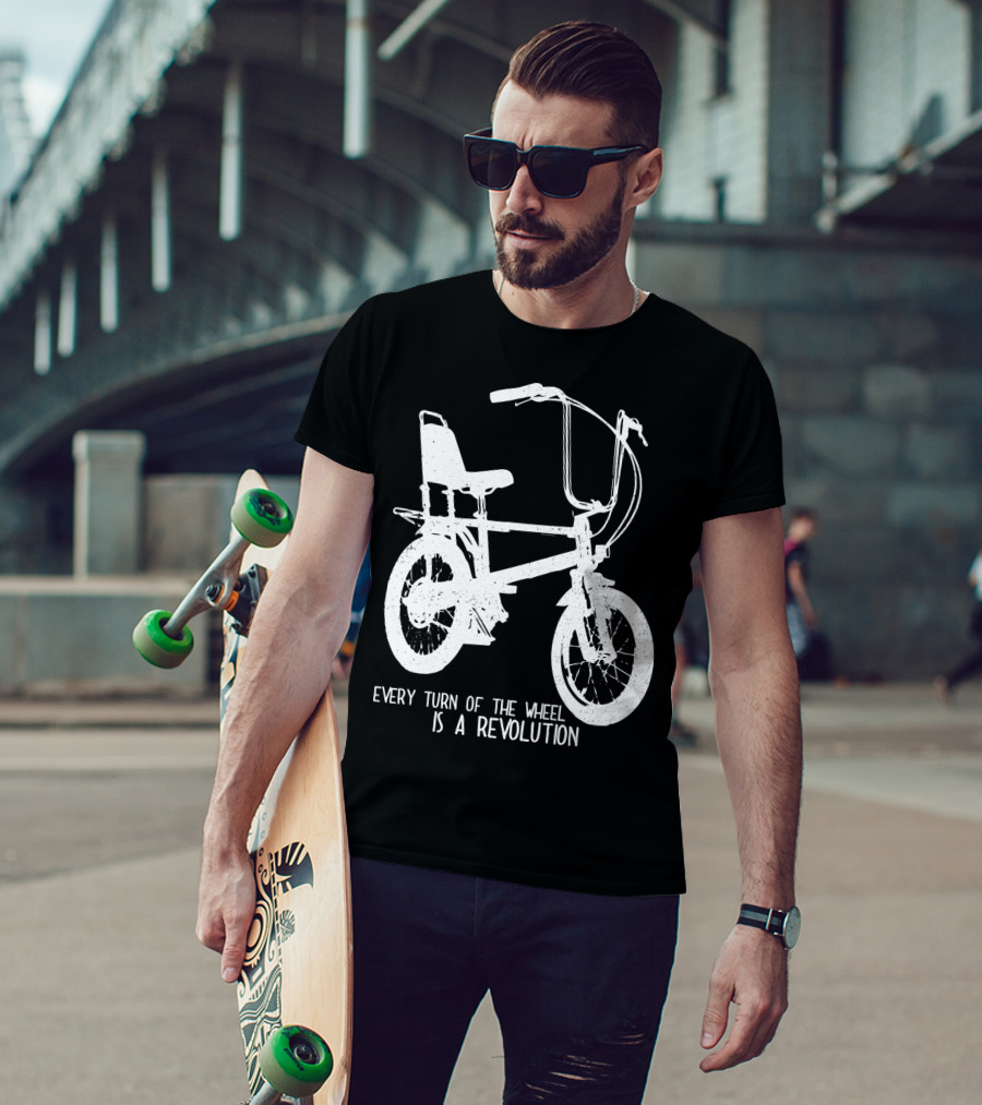 Every Turn Of The Wheel Is A Revolution BMX Bicycle T-Shirt