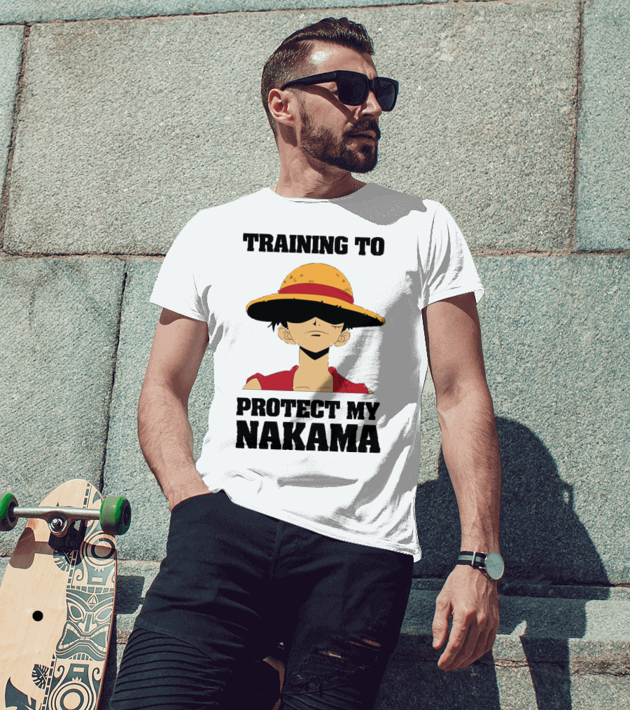 Training To Protect My Nakama With Straw Hat Character T-Shirt