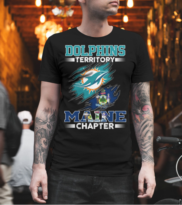 DOLPHINS TERRITORY MAINE CHAPTER T-Shirt DOLPHINS TERRITORY MAINE CHAPTER T-Shirt