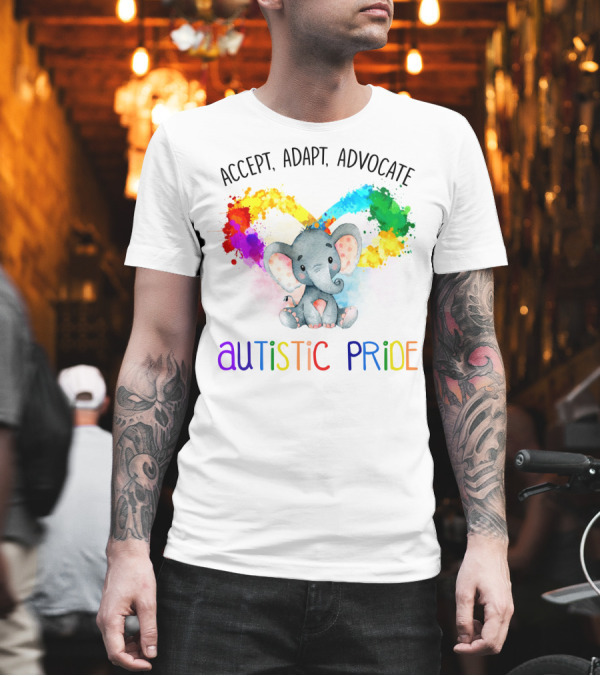 Accept, Adapt, Advocate Autistic Pride Colorful Elephant T-Shirt Accept, Adapt, Advocate Autistic Pride Colorful Elephant T-Shirt