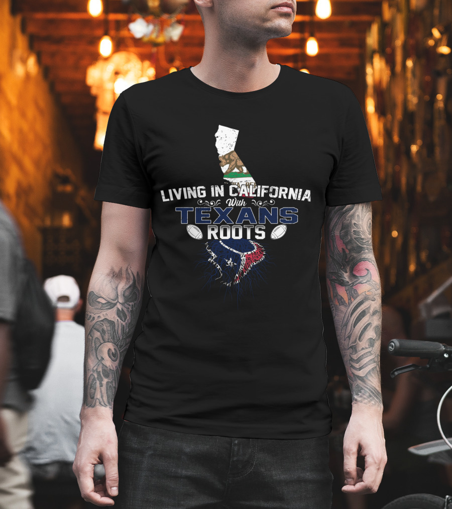 Living in California with Texans Roots Football Heritage Californian Bear Flag T-Shirt
