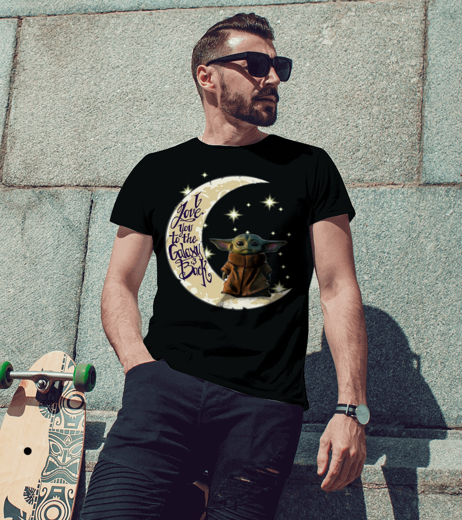 I Love You To The Galaxy And Back Baby Yoda Crescent Moon Stars T-Shirt