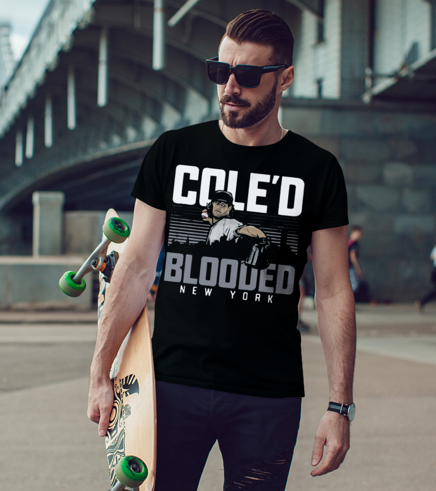 Cole’d Blooded New York Baseball Pitching Legend T-Shirt
