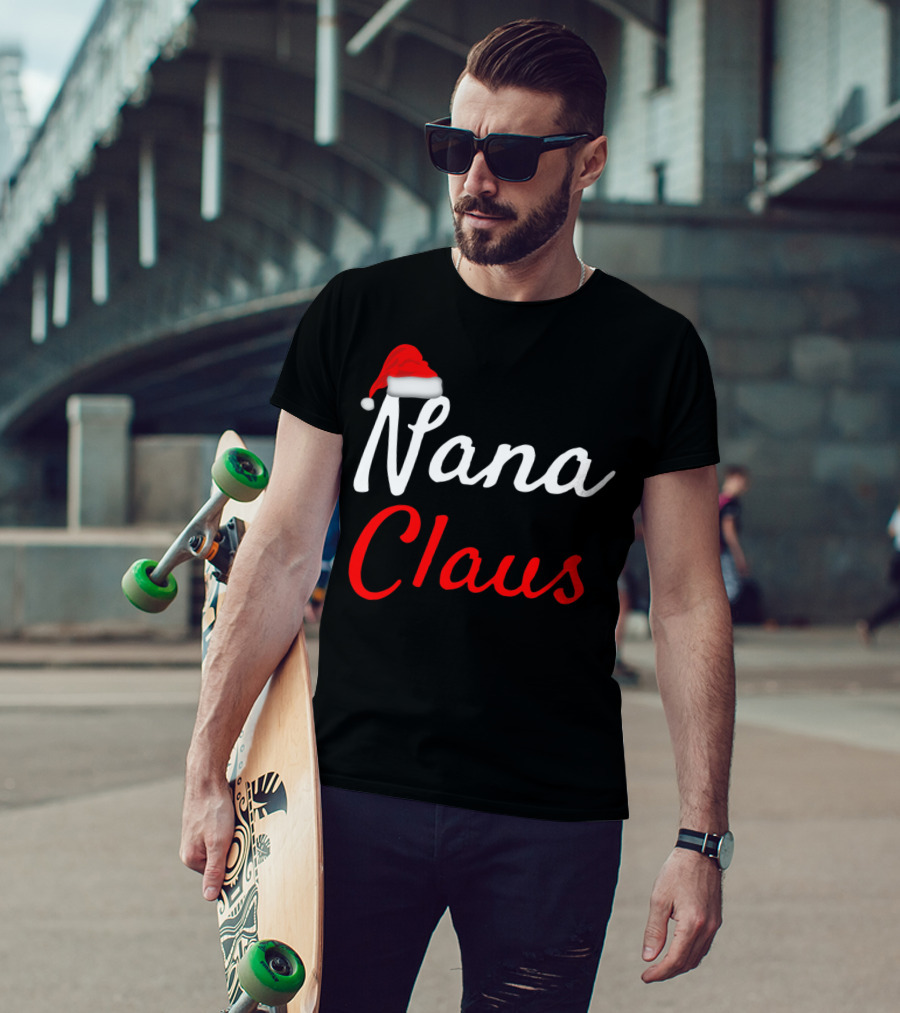 Nana Claus Santa Hat Festive Christmas T-Shirt