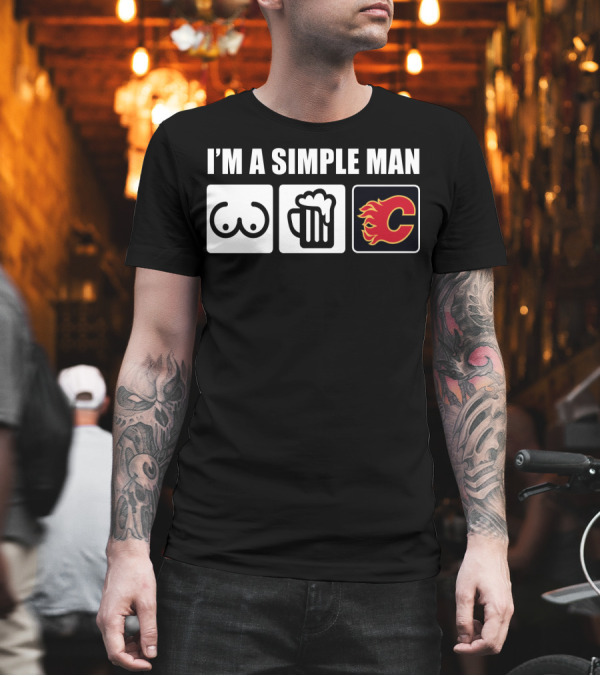 I'M A SIMPLE MAN BREASTS BEER FLAMES HOCKEY T-Shirt I'M A SIMPLE MAN BREASTS BEER FLAMES HOCKEY T-Shirt
