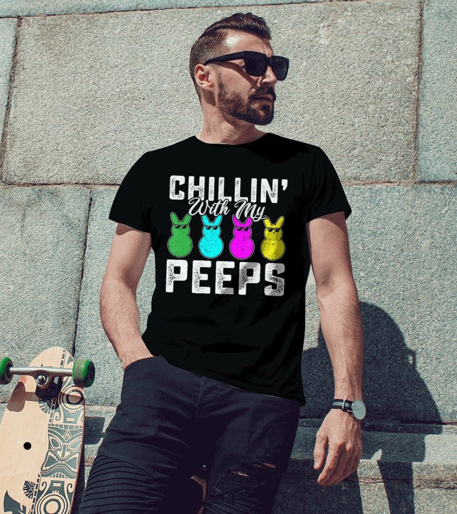 Chillin' With My Peeps Green Blue Pink Yellow Bunnies Wearing Sunglasses T-Shirt
