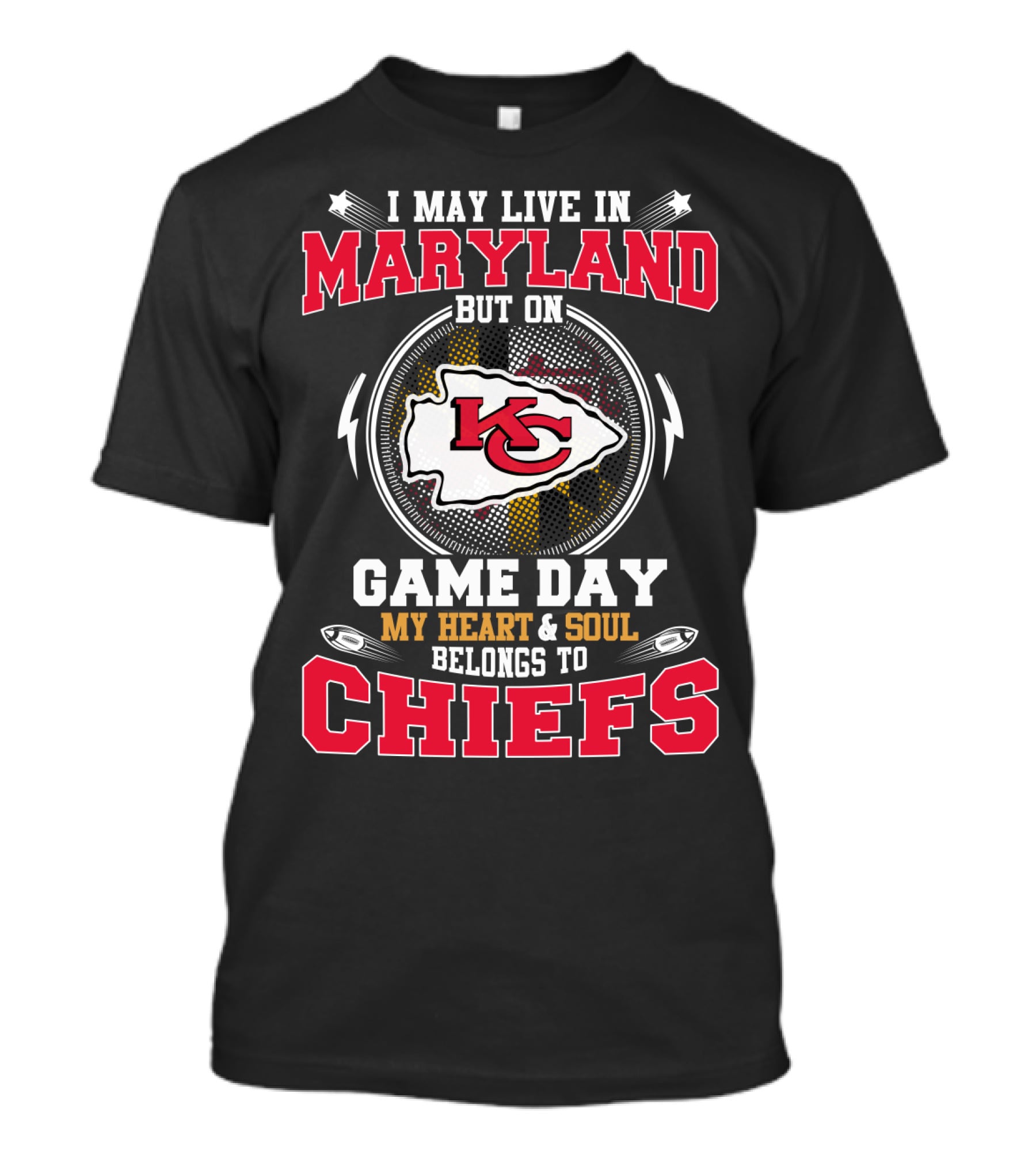 Maryland Game Day My Heart & Soul Belongs To Chiefs Kc T-Shirt