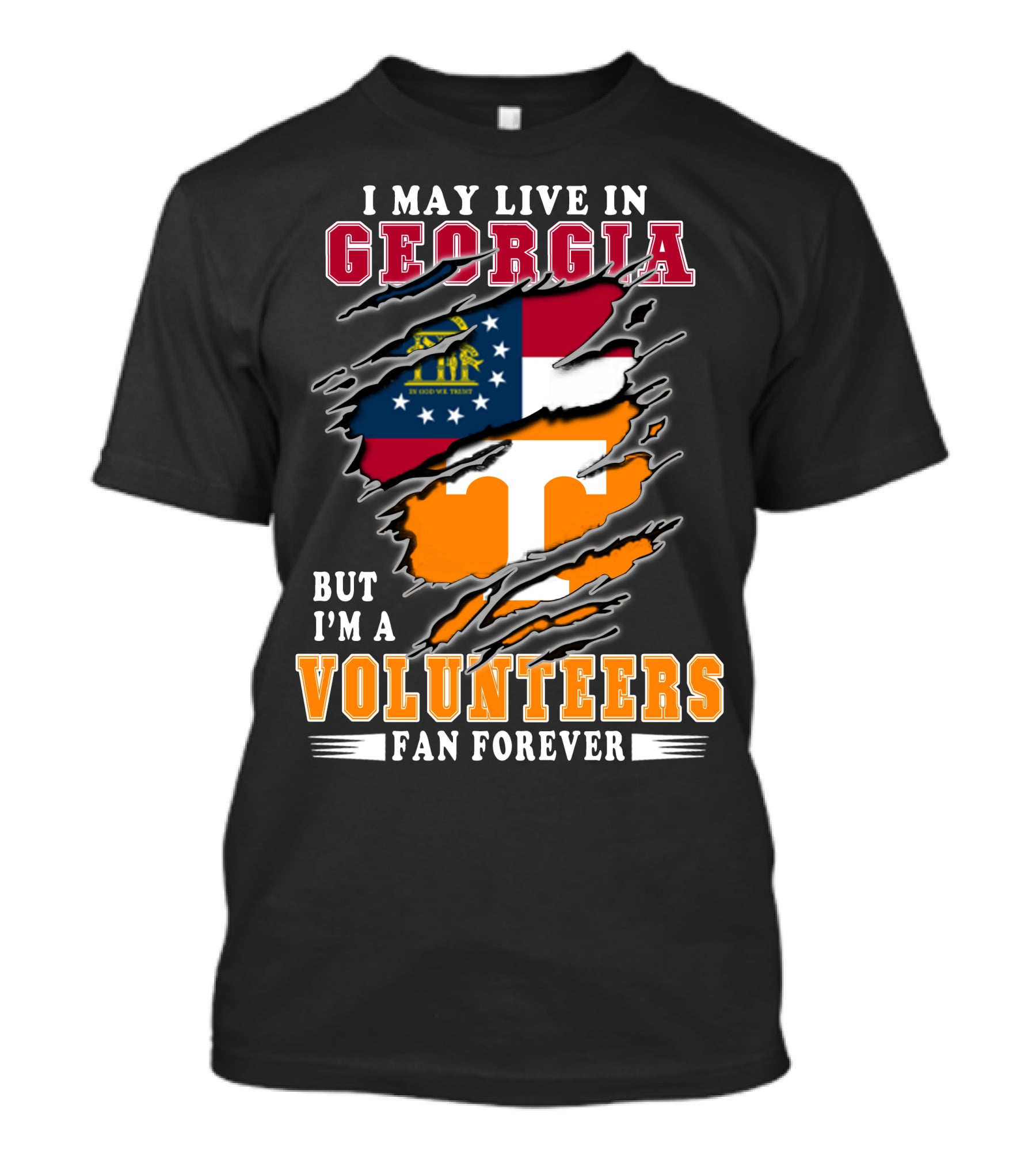 I May Live In Georgia But I'm A Volunteers Fan Forever T-Shirt