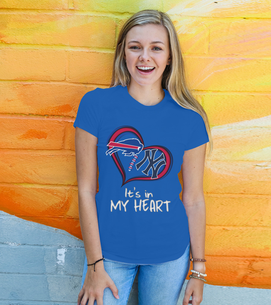 Buffalo Bills Yankees It's In My Heart T-Shirt