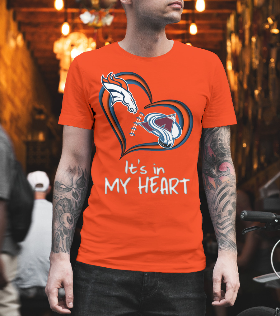 Broncos Avalanche It's in My Heart T-Shirt