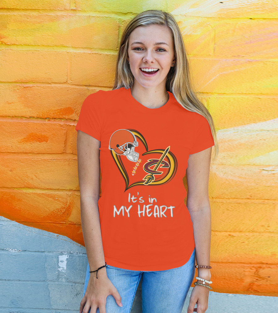 Browns Cavaliers It's In My Heart Football Basketball Cleveland Fan T-Shirt