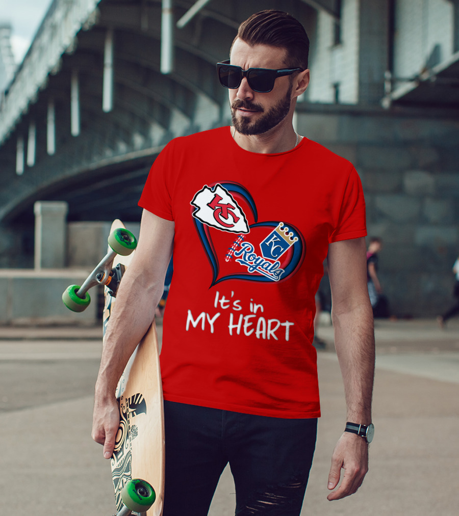 Kansas City Chiefs And Royals It's In My Heart T-Shirt