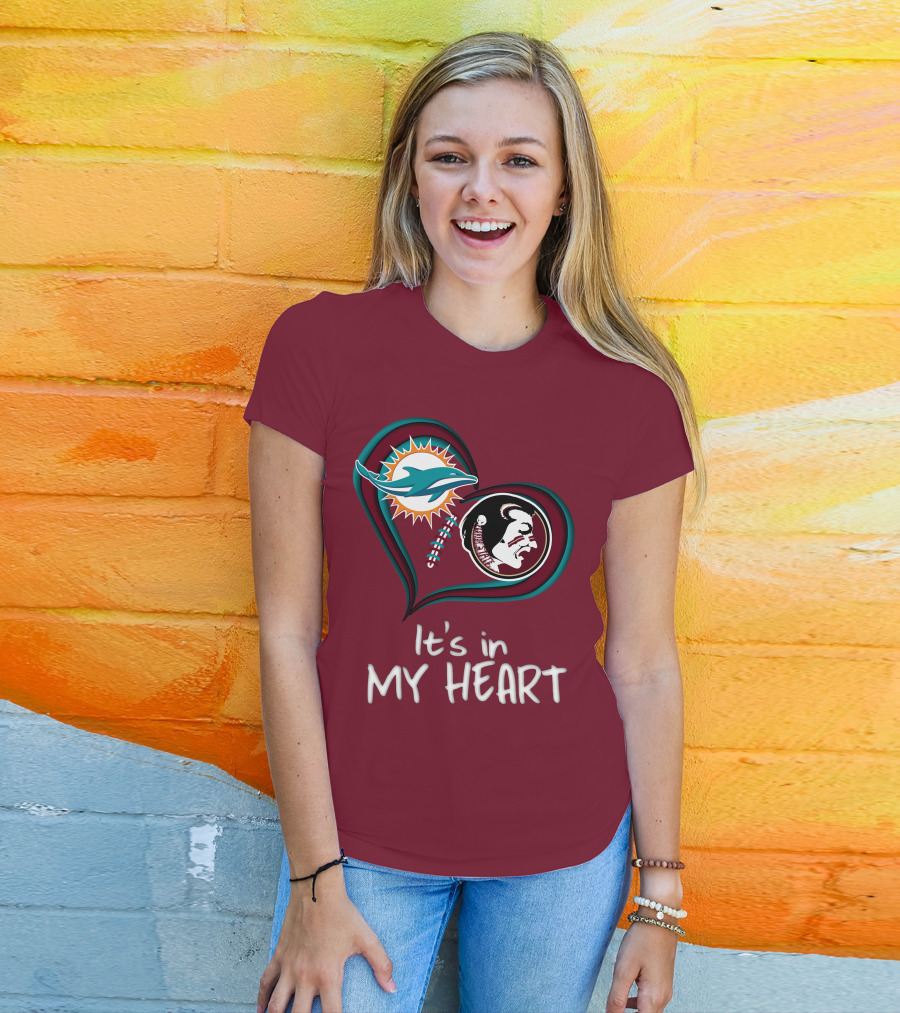 Miami Dolphins Florida State Seminoles It's In My Heart T-Shirt