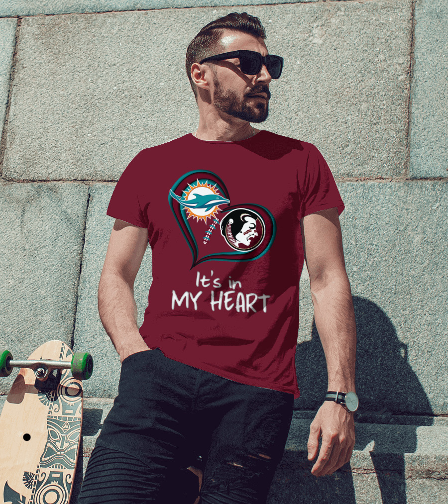 Miami Dolphins Florida State Seminoles It's In My Heart T-Shirt